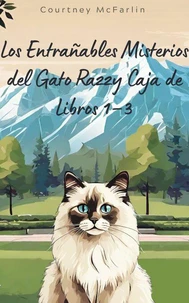 Los Entrañables Misterios del Gato Razzy Caja de Libros 1–3