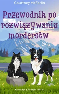 Przewodnik po rozwiązywaniu morderstw