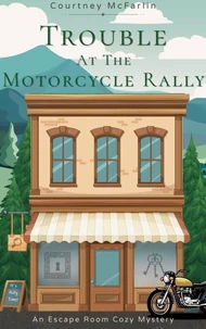 Trouble at the Motorcycle Rally