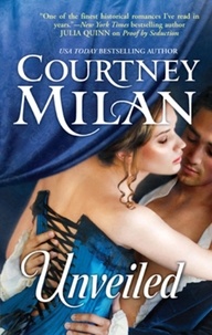 Courtney Milan - Unveiled.