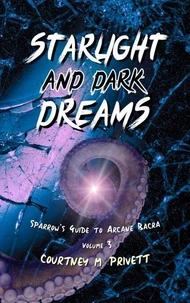 Starlight and Dark Dreams