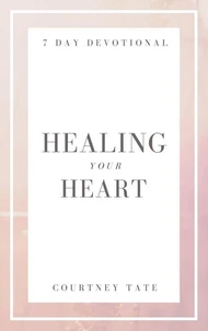 Healing Your Heart