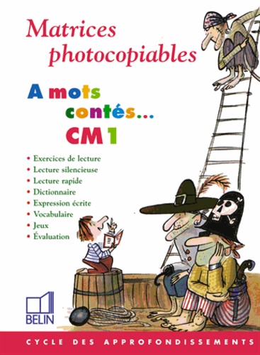  Courtois - A mots contés, CM1 - Matrices photocopiables.