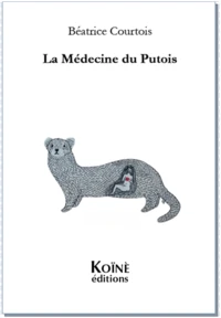 La Médecine du Putois