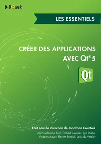 Créer des applications avec Qt 5