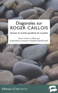 Diagonales sur Roger Caillois