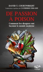 De passion à poison