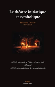 Le théâtre initiatique et symbolique