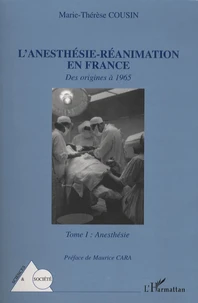L'anesthésie-Réanimation en France
