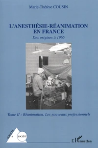 L'anésthésie-réanimation en France