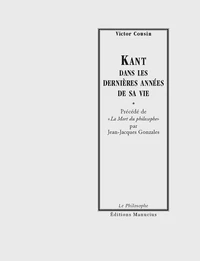 Kant dans les dernières années de sa vie