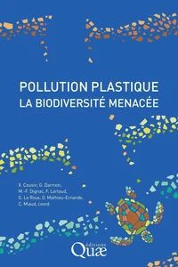 Pollution plastique, la biodiversité menacée