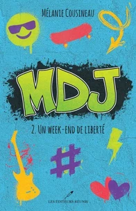 Mdj v 02 un week-end de liberte