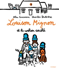 Louison Mignon et le cochon caché