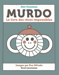 Le livre des rêves impossibles