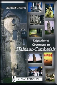 Légendes et croyances du Haut-Cambrésis