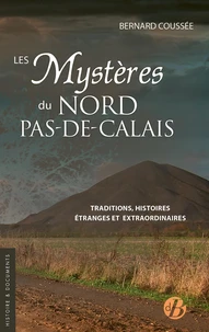 Les mystères du Nord-Pas-de-Calais