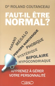 Faut-il être normal ?