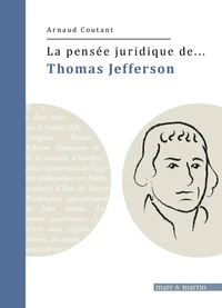 La pensée juridique de Thomas Jefferson