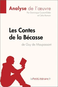 Contes de la Bécasse de Guy de Maupassant