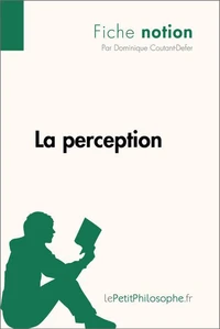La perception (fiche notion)