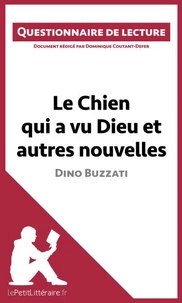 Le chien qui a vu dieu et autres nouvelles de Dino Buzzati