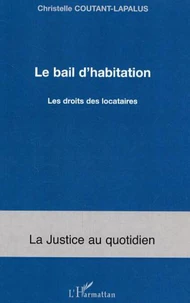 Le bail d'habitation : le droit des locataires