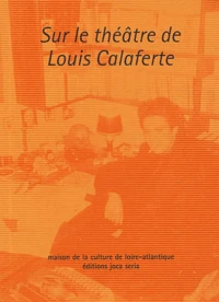 Sur le théâtre de Louis Calaferte