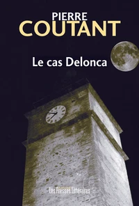 Le cas Delonca