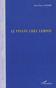 Le vivant chez Leibniz