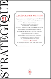 Strategique N° 81 : La Geographie Militaire