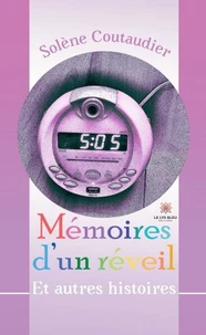 Mémoires d'un réveil