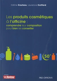 Les produits cosmétiques à l'officine