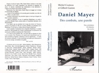  Couteau - Daniel Mayer - Des combats, une parole, nos entretiens, 33 témoins, ses écrits.
