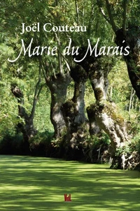 Marie du marais Tome 1