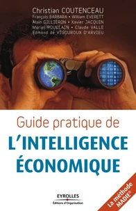 Guide pratique de l'intelligence économique