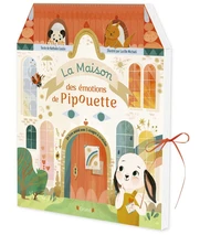 La maison des émotions de Pipouette