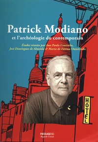 Patrick Modiano et l'archéologie du contemporain