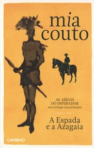 A Espada e a Azagaia