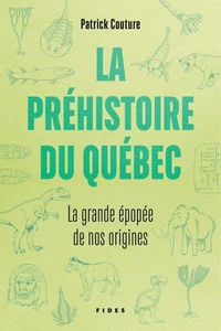 La préhistoire du Québec