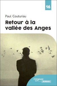 Retour à la vallée des Anges