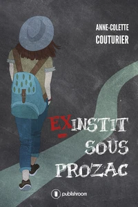 Ex-instit sous Prozac