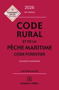 Code rural et de la pêche maritime ; Code forestier