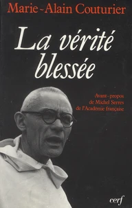 La vérité blessée