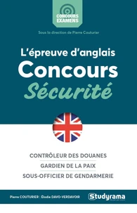 L'épreuve d'anglais aux concours sécurité