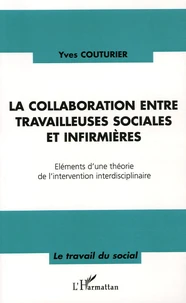 La collaboration entre travailleuses sociales et infirmières