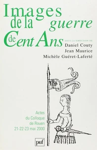 Images de la guerre de Cent Ans