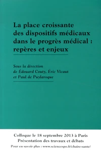 La place croissante des dispositifs médicaux dans le progrès médical : repères et enjeux