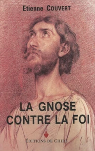 De la gnose à l'oecuménisme