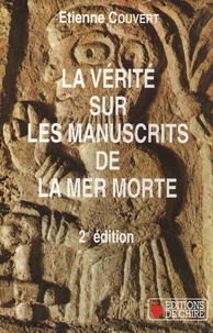 La vérité sur les manuscrits de la mer Morte
